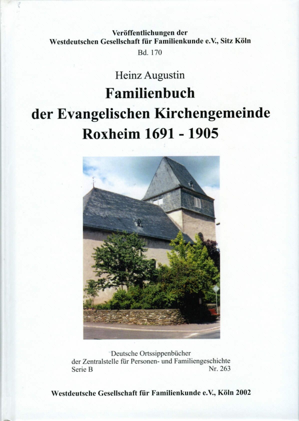 Familienbuch der Ev. Kirchengemeinde Roxheim